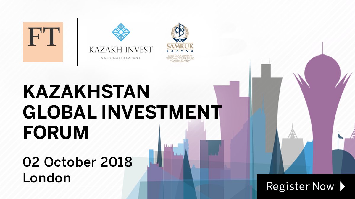 Kazakhstan Global Investment Forum 2018 - Лондонда
